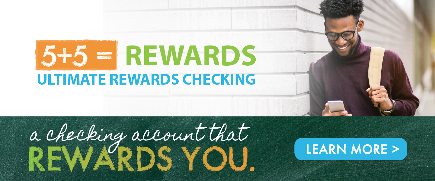 5+5= Ultimate Rewards Checking. The account that rewards you!